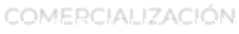 COMERCIALIZACIÓN