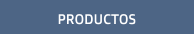 PRODUCTOS