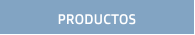 PRODUCTOS