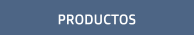 PRODUCTOS
